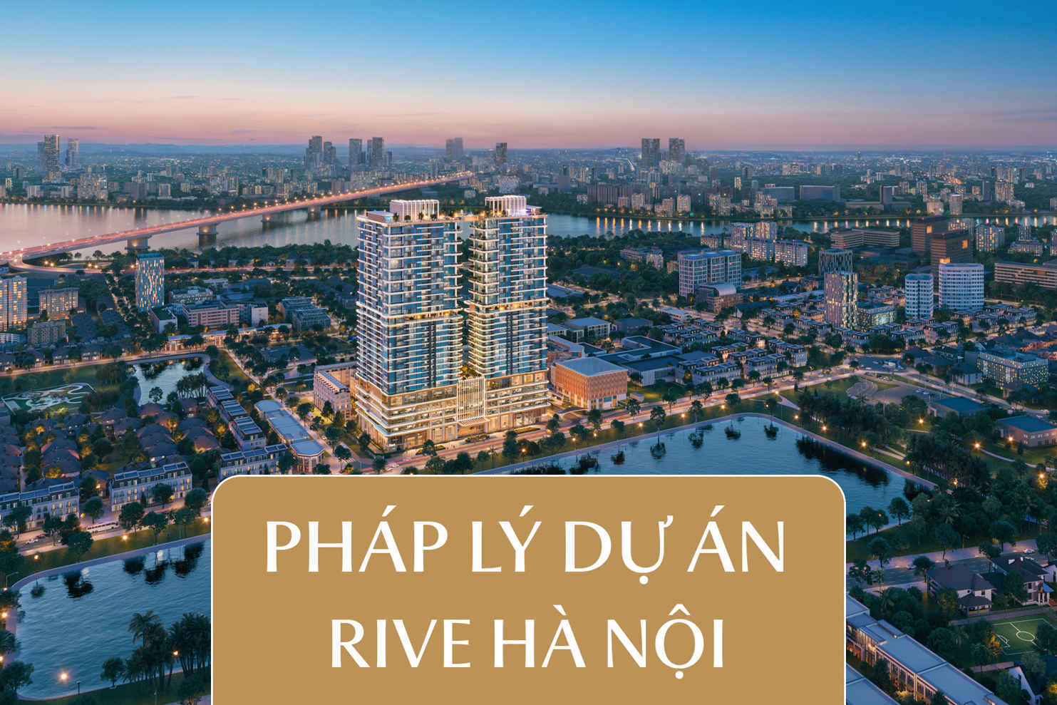 Pháp Lý Rivea Hà Nội - Tìm Hiểu Chi Tiết